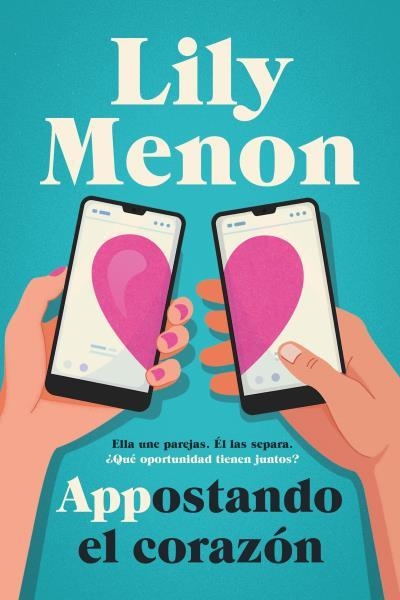 APPOSTANDO EL CORAZÓN | 9788419131027 | MENON,LILY | Llibreria Geli - Llibreria Online de Girona - Comprar llibres en català i castellà