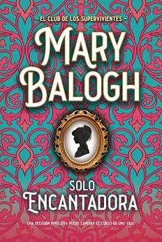 SOLO ENCANTADORA | 9788417421878 | BALOGH,MARY | Llibreria Geli - Llibreria Online de Girona - Comprar llibres en català i castellà