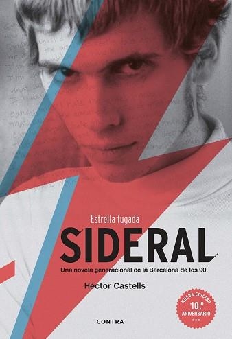 SIDERAL (NUEVA EDICIÓN 10.º ANIVERSARIO) | 9788418282621 | CASTELLS ALBAREDA,HÉCTOR | Llibreria Geli - Llibreria Online de Girona - Comprar llibres en català i castellà