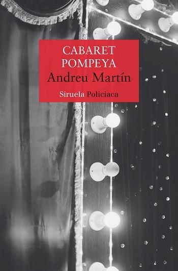 CABARET POMPEYA | 9788419553294 | MARTÍN,ANDREU | Llibreria Geli - Llibreria Online de Girona - Comprar llibres en català i castellà