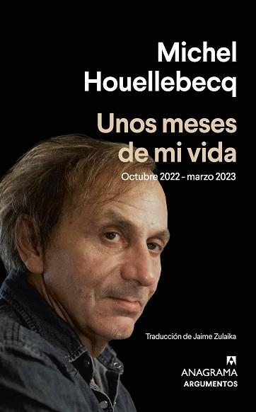 UNOS MESES DE MI VIDA | 9788433906229 | HOUELLEBECQ,MICHEL | Llibreria Geli - Llibreria Online de Girona - Comprar llibres en català i castellà