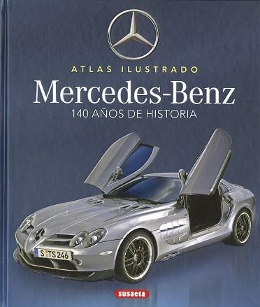 MERCEDES-BENZ. 100 AÑOS DE HISTORIA | 9788467796629 | SAORNIL,VÍCTOR | Llibreria Geli - Llibreria Online de Girona - Comprar llibres en català i castellà