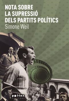 ASSAIG SOBRE LA SUPRESSIÓ DELS PARTITS POLÍTICS | 9788418580734 | WEIL,SIMONE | Llibreria Geli - Llibreria Online de Girona - Comprar llibres en català i castellà