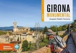 GIRONA MONUMENTAL (EDICIÓ EN CATALÀ) | 9788419736048 | NADAL,JOAQUIM | Libreria Geli - Librería Online de Girona - Comprar libros en catalán y castellano