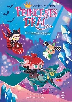 PRINCESES DRAC-15.EL CINQUÈ REGNE | 9788466154338 | MAÑAS ROMERO,PEDRO | Llibreria Geli - Llibreria Online de Girona - Comprar llibres en català i castellà