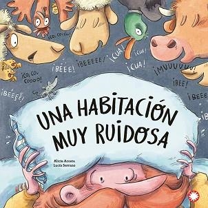 UNA HABITACIÓN MUY RUIDOSA | 9788419401021 | ACOSTA,ALICIA | Llibreria Geli - Llibreria Online de Girona - Comprar llibres en català i castellà