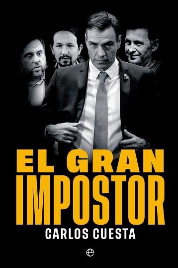 EL GRAN IMPOSTOR | 9788413846415 | CUESTA,CARLOS | Llibreria Geli - Llibreria Online de Girona - Comprar llibres en català i castellà