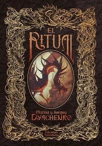 EL RITUAL | 9788418739316 | DYACHENKO,MARINA Y SERGEY | Llibreria Geli - Llibreria Online de Girona - Comprar llibres en català i castellà