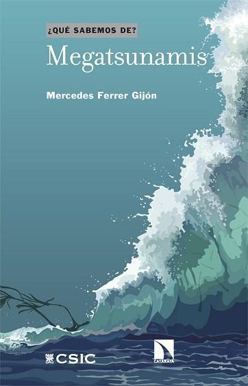 MEGATSUNAMIS | 9788413527673 | FERRER GIJÓN,MERCEDES | Llibreria Geli - Llibreria Online de Girona - Comprar llibres en català i castellà