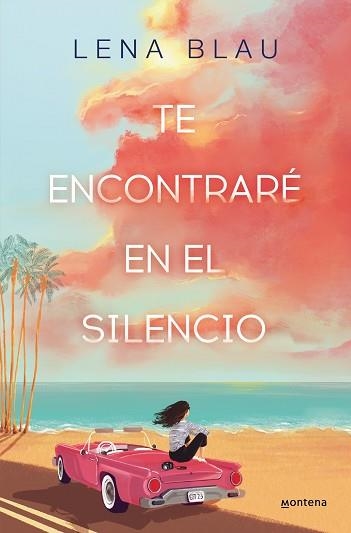 TE ENCONTRARÉ EN EL SILENCIO | 9788419501271 | BLAU,LENA | Llibreria Geli - Llibreria Online de Girona - Comprar llibres en català i castellà