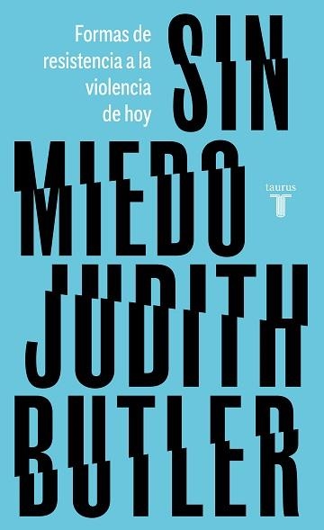 SIN MIEDO | 9788430626304 | BUTLER,JUDITH | Llibreria Geli - Llibreria Online de Girona - Comprar llibres en català i castellà