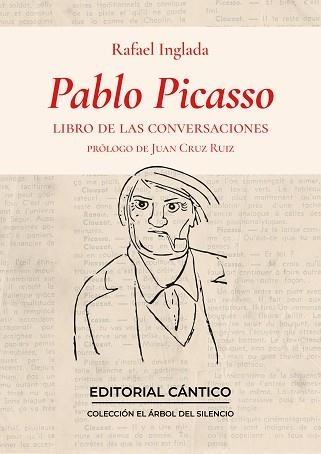 PABLO PICASSO. LIBRO DE LAS CONVERSACIONES | 9788419387561 | INGLADA ROSELLÓ,RAFAEL | Llibreria Geli - Llibreria Online de Girona - Comprar llibres en català i castellà