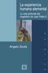 EXPERIENCIA HUMANA ELEMENTAL.LA VETA PROFUNDA DEL | 9788474907636 | SCOLA,ANGELO | Llibreria Geli - Llibreria Online de Girona - Comprar llibres en català i castellà