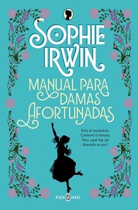 MANUAL PARA DAMAS AFORTUNADAS | 9788401028946 | IRWIN,SOPHIE | Llibreria Geli - Llibreria Online de Girona - Comprar llibres en català i castellà