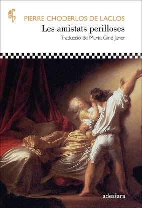 LES AMISTATS PERILLOSES | 9788416948970 | CHODERLOS DE LACLOS,PIERRE | Llibreria Geli - Llibreria Online de Girona - Comprar llibres en català i castellà