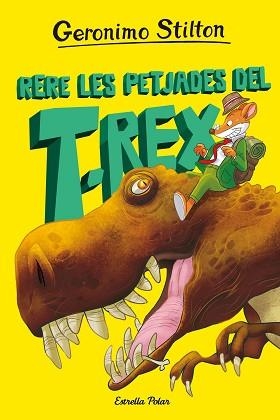 L'ILLA DELS DINOSAURES-1.RERE LES PETJADES DEL T-REX | 9788413895802 | STILTON,GERONIMO | Llibreria Geli - Llibreria Online de Girona - Comprar llibres en català i castellà