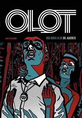 OLOT (EDICIÓ EN CATALÀ) | 9788412330298 | DR. ALDERETE | Llibreria Geli - Llibreria Online de Girona - Comprar llibres en català i castellà