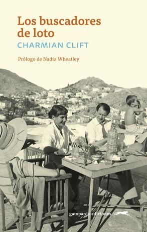 LOS BUSCADORES DE LOTO | 9788412616651 | CLIFT,CHARMIAN | Llibreria Geli - Llibreria Online de Girona - Comprar llibres en català i castellà