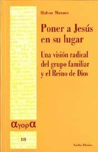 PONER A JESUS EN SU LUGAR.UNA VISION RADICAL DEL GRUPO FAMIL | 9788481696738 | MOXNES,HALVOR | Llibreria Geli - Llibreria Online de Girona - Comprar llibres en català i castellà