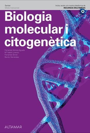 BIOLOGIA MOLECULAR I CITOGENÈTICA | 9788418843389 | GÓMEZ-AGUADO F./LORENZO,M.I/SIMÓN,F/HERNÁNDEZ,B | Libreria Geli - Librería Online de Girona - Comprar libros en catalán y castellano