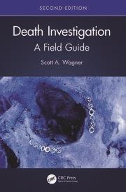 DEATH INVESTIGATION.A FIELD GUIDE(2ND EDITION) | 9780367367602 | WAGNER,S. | Libreria Geli - Librería Online de Girona - Comprar libros en catalán y castellano