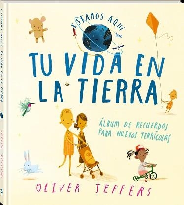 TU VIDA EN LA TIERRA | 9788418762642 | JEFFERS,OLIVER | Llibreria Geli - Llibreria Online de Girona - Comprar llibres en català i castellà