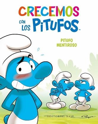 CRECEMOS CON LOS PITUFOS-6. PITUFO MENTIROSO | 9788418715938 | CULLIFORD, THIERRY/CULLIFORD, FALZAR | Llibreria Geli - Llibreria Online de Girona - Comprar llibres en català i castellà