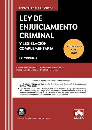 LEY DE ENJUICIAMIENTO CRIMINAL Y LEGISLACIÓN COMPLEMENTARIA(24ª EDICIÓN 2023) | 9788413599748 |   | Llibreria Geli - Llibreria Online de Girona - Comprar llibres en català i castellà