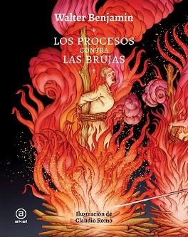 LOS PROCESOS CONTRA LAS BRUJAS | 9788446053002 | BENJAMIN,WALTER | Llibreria Geli - Llibreria Online de Girona - Comprar llibres en català i castellà