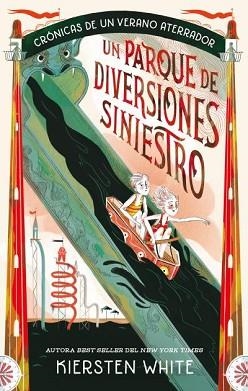 UN PARQUE DE DIVERSIONES SINIESTRO | 9788419252326 | WHITE,KIERSTEN | Llibreria Geli - Llibreria Online de Girona - Comprar llibres en català i castellà