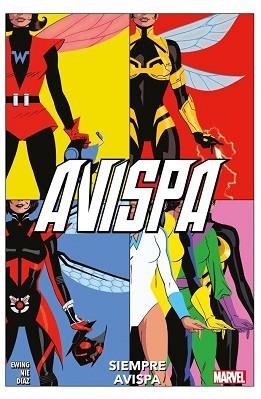 AVISPA SIEMPRE AVISPA | 9788411505758 | KASIA NIE / JACK KIRBY / STAN LEE / H E HUNTL  | Llibreria Geli - Llibreria Online de Girona - Comprar llibres en català i castellà