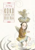 KOKO QUIERE SER BUENA | 9788412417791 | WANG,JEN | Llibreria Geli - Llibreria Online de Girona - Comprar llibres en català i castellà