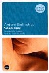 SEXE SAVI | 9788496499225 | BOLINCHES,ANTONI | Llibreria Geli - Llibreria Online de Girona - Comprar llibres en català i castellà