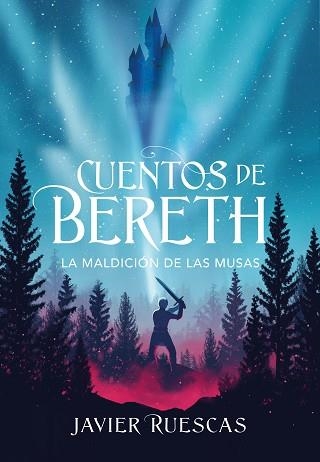 LA MALDICIÓN DE LAS MUSAS (CUENTOS DE BERETH 2) | 9788417922924 | RUESCAS, JAVIER | Llibreria Geli - Llibreria Online de Girona - Comprar llibres en català i castellà