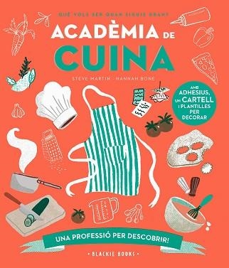 ACADÈMIA DE CUINA | 9788418733758 | MARTIN, STEVE/KEOGHAN, ANGELA | Llibreria Geli - Llibreria Online de Girona - Comprar llibres en català i castellà