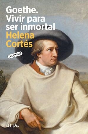 GOETHE.VIVIR PARA SER INMORTAL | 9788418741852 | CORTÉS, HELENA | Llibreria Geli - Llibreria Online de Girona - Comprar llibres en català i castellà