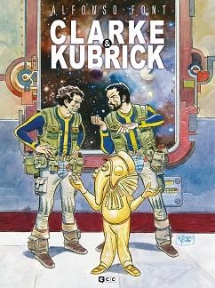 CLARKE & KUBRICK | 9788418862748 | FONT, ALFONSO | Llibreria Geli - Llibreria Online de Girona - Comprar llibres en català i castellà