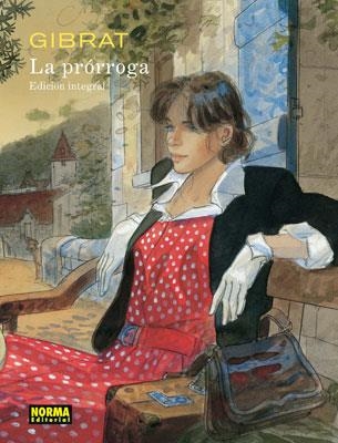 LA PRÓRROGA (EDICIÓN INTEGRAL) | 9788467905519 | GIBRAT, JEAN-PIERRE | Llibreria Geli - Llibreria Online de Girona - Comprar llibres en català i castellà