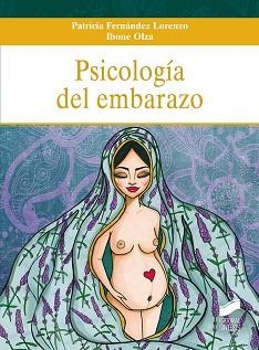 PSICOLOGÍA DEL EMBARAZO | 9788413570556 | FERNÁNDEZ LORENZO,PATRICIA/OLZA,IBONE | Llibreria Geli - Llibreria Online de Girona - Comprar llibres en català i castellà