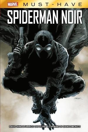 SPIDERMAN NOIR(MARVEL MUST-HAVE) | 9788411504096 | CARMINE DI GIANDOMENICO/FABRICE SAPOLSKY/DAVID HINE | Llibreria Geli - Llibreria Online de Girona - Comprar llibres en català i castellà