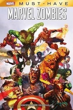 MARVEL ZOMBIES(NUEVA EDICIÓN.MARVEL MUST-HAVE) | 9788411507448 | ROBERT KIRKMAN/SEAN PHILLIPS | Llibreria Geli - Llibreria Online de Girona - Comprar llibres en català i castellà