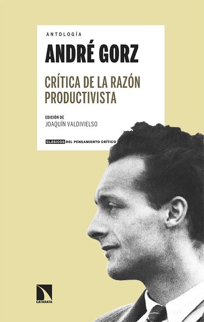 CRÍTICA DE LA RAZÓN PRODUCTIVISTA | 9788413527765 | GORZ,ANDRÉ | Llibreria Geli - Llibreria Online de Girona - Comprar llibres en català i castellà