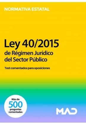 LEY 40/2015, DE 1 DE OCTUBRE, DE RÉGIMEN JURÍDICO DEL SECTOR PÚBLICO(TEST COMENTADO) | 9788414258545 | USERO LOPEZ,JUAN CARLOS/CARRILLO PARDO,CLARA INES | Llibreria Geli - Llibreria Online de Girona - Comprar llibres en català i castellà