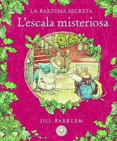 LA BARDISSA SECRETA.L'ESCALA MISTERIOSA. | 9788418733413 | BARKLEM,JILL | Llibreria Geli - Llibreria Online de Girona - Comprar llibres en català i castellà