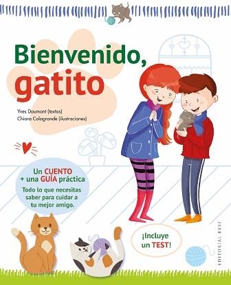 BIENVENIDO,GATITO | 9788418715679 | DOUMONT,YVES | Libreria Geli - Librería Online de Girona - Comprar libros en catalán y castellano