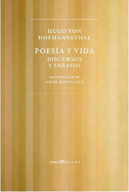 POESÍA Y VIDA | 9788412714906 | VON HOFMANNSTHAL,HUGO | Llibreria Geli - Llibreria Online de Girona - Comprar llibres en català i castellà