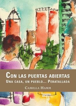 CON LAS PUERTAS ABIERTAS | 9788412670950 | HAMM,CAMILLA | Llibreria Geli - Llibreria Online de Girona - Comprar llibres en català i castellà