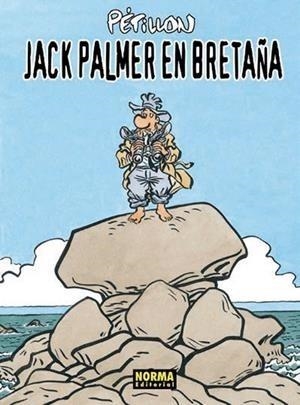 JACK PALMER EN BRETAÑA(JACK PALMER-5) | 9788467921410 | RENÉ PÉTILLON | Llibreria Geli - Llibreria Online de Girona - Comprar llibres en català i castellà