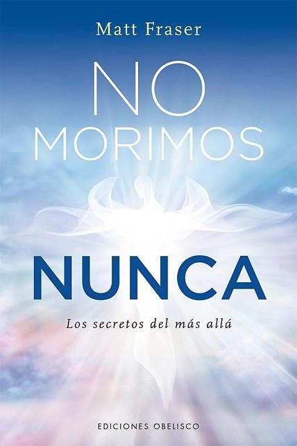 NO MORIMOS NUNCA | 9788411720519 | FRASER,MATT | Llibreria Geli - Llibreria Online de Girona - Comprar llibres en català i castellà