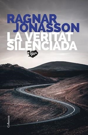 LA VERITAT SILENCIADA | 9788466430845 | JÓNASSON,RAGNAR | Llibreria Geli - Llibreria Online de Girona - Comprar llibres en català i castellà